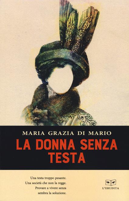 La donna senza testa - Maria Grazia Di Mario - copertina