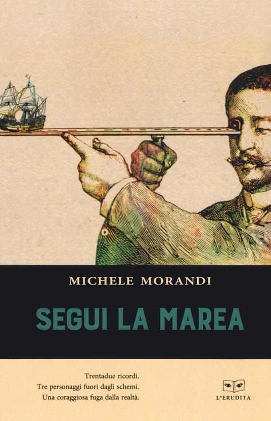 Segui la marea - Michele Morandi - copertina