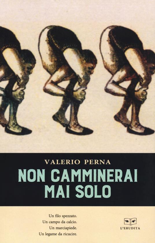 Non camminerai mai solo - Valerio Perna - copertina