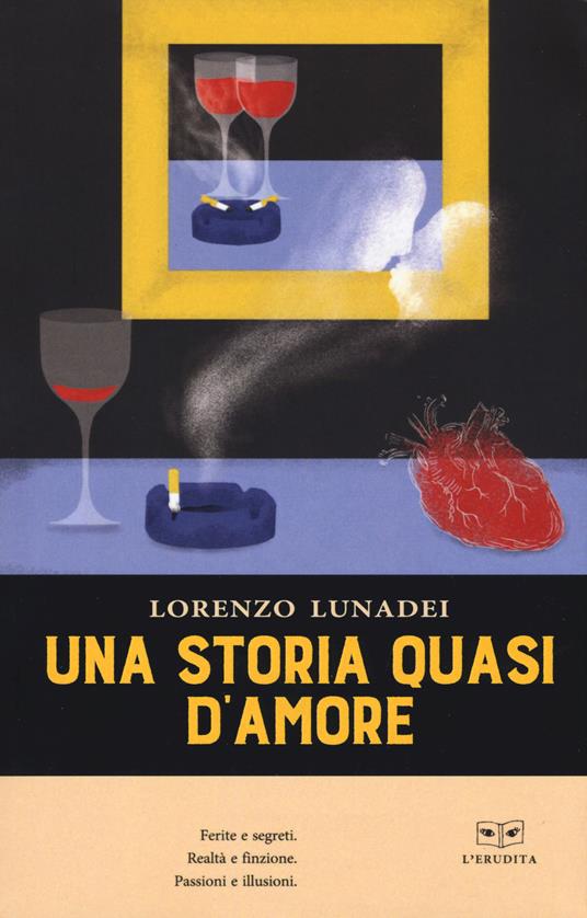 Una storia quasi d'amore - Lorenzo Lunadei - copertina