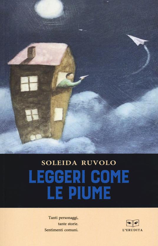 Leggeri come le piume - Soleida Ruvolo - copertina