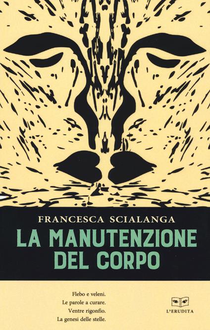 La manutenzione del corpo - Francesca Scialanga - copertina