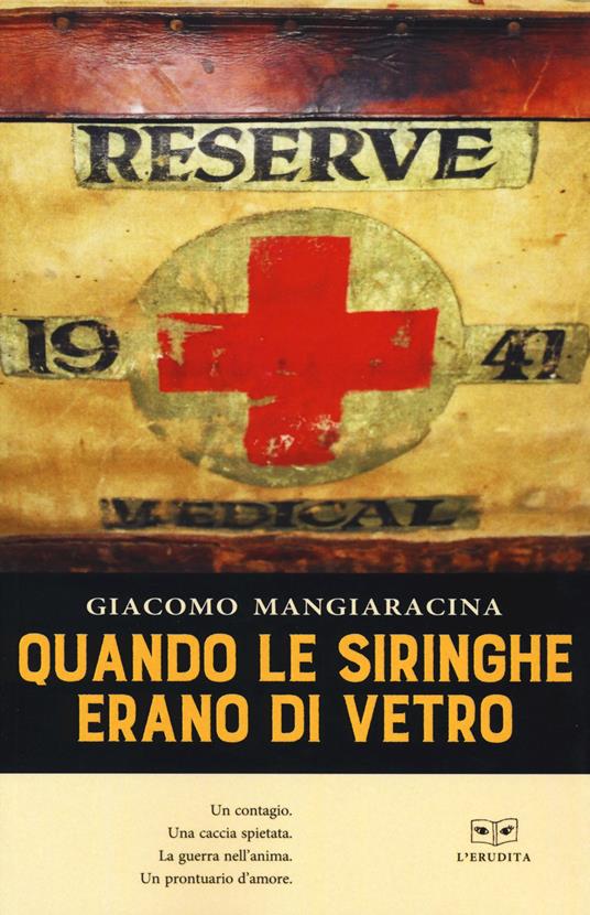 Quando le siringhe erano di vetro - Giacomo Mangiaracina - copertina