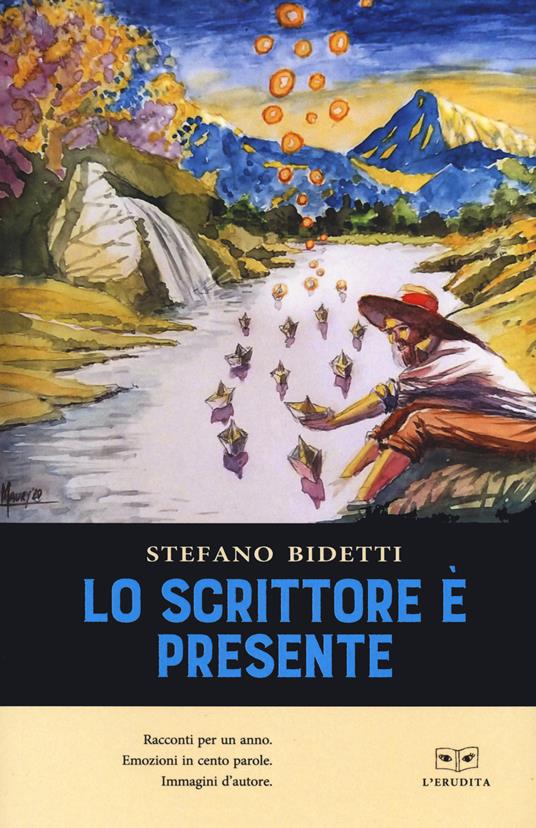 Lo scrittore è presente - Stefano Bidetti - copertina