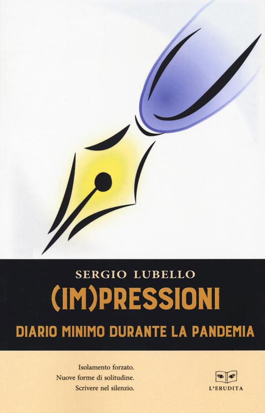 (Im)pressioni. Diario minimo durante la pandemia - Sergio Lubello - copertina