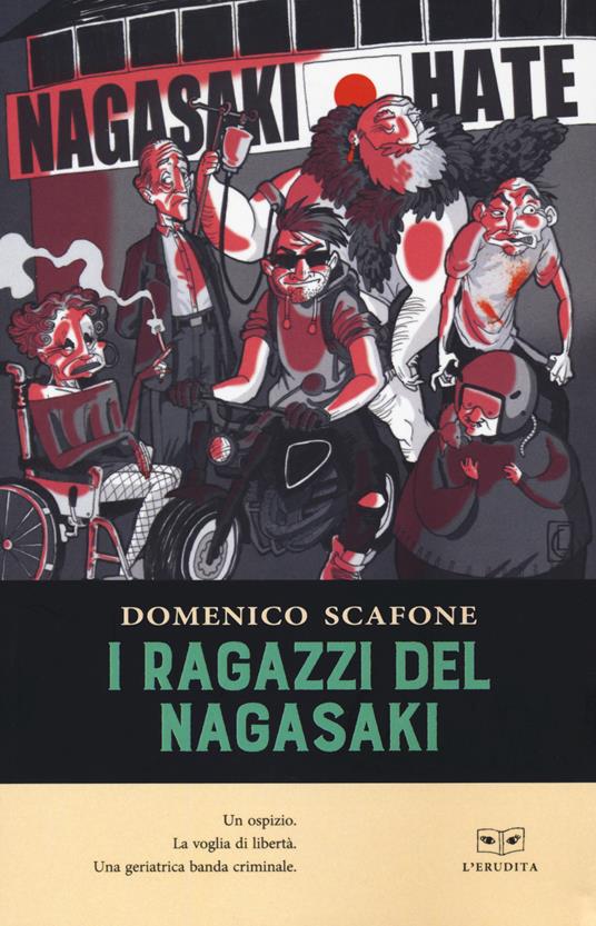 I agazzi del Nagasaki - Domenico Scafone - copertina
