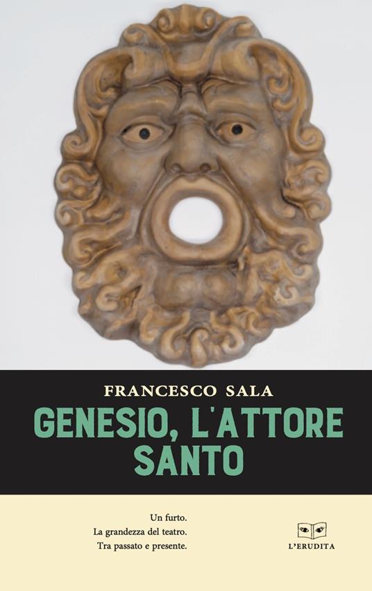 Genesio, l'attore santo - Francesco Sala - copertina