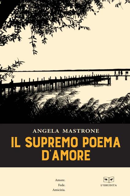 Il supremo poema d'amore - Angela Mastrone - copertina