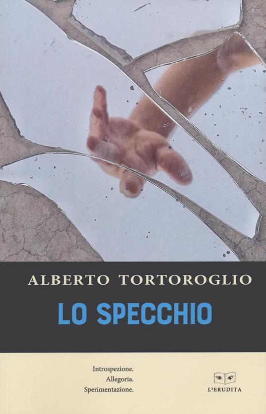Lo specchio - Alberto Tortoroglio - copertina