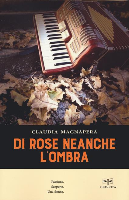 Di rose neanche l'ombra - Claudia Magnapera - copertina