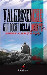 Valgrisenche gli occhi della morte - Amos Cartabia - copertina