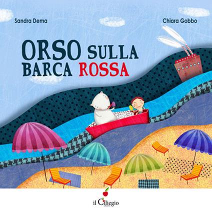 Orso sulla barca rossa - Sandra Dema - copertina