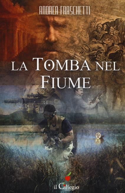 La tomba nel fiume - Andrea Fraschetti - copertina