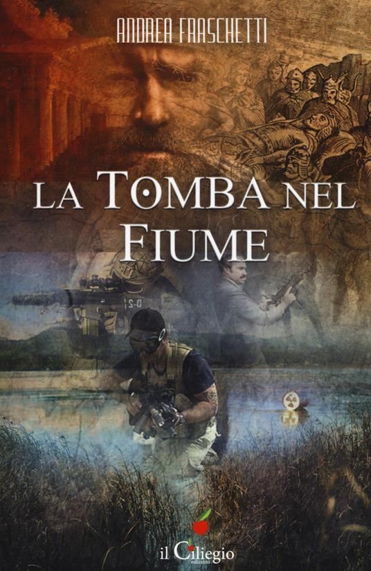 La tomba nel fiume - Andrea Fraschetti - copertina