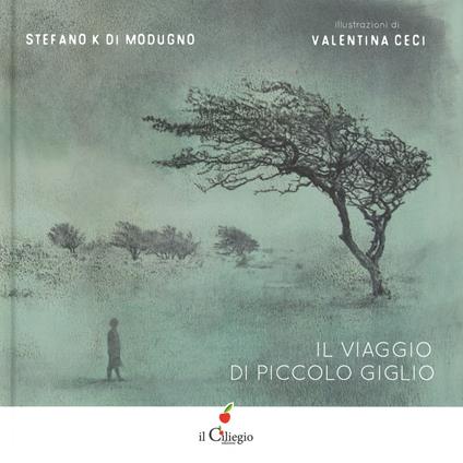 Il viaggio di piccolo giglio - Stefano K Di Modugno - copertina