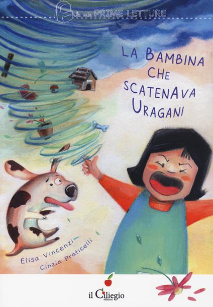 La bambina che scatenava uragani - Elisa Vincenzi - copertina