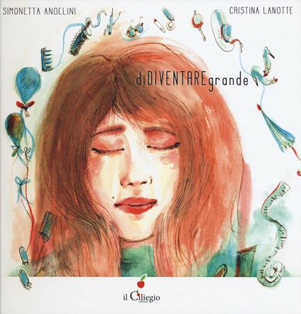 Ddidiventaregrande - Simonetta Angelini,Cristina Lanotte - copertina