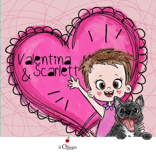 Valentina & Scarlett. Ediz. a colori - Valentina Russo - copertina