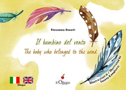 Il bambino del vento-The baby who belonged to the win. Ediz. a colori - Giovanna Donati - copertina