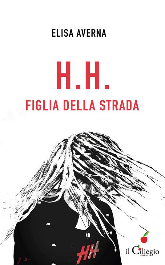 H.H. Figlia della strada - Elisa Averna - copertina