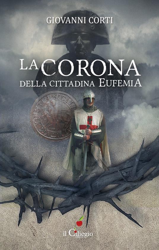 La corona della cittadina Eufemia - Giovanni Corti - copertina