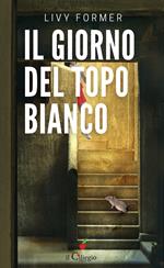 Il giorno del topo bianco