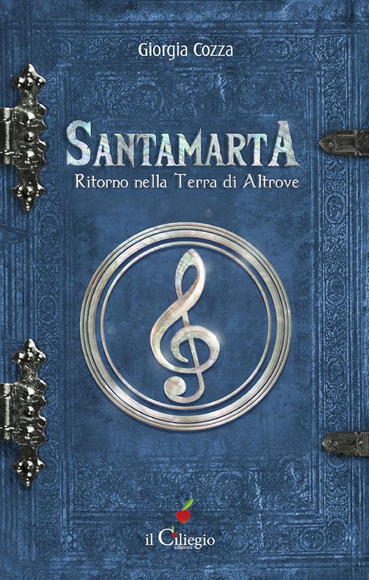 Santamarta. Ritorno nella Terra di Altrove - Giorgia Cozza - copertina