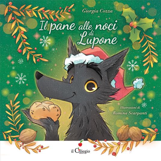 Il pane alle noci di Lupone. Ediz. a colori - Giorgia Cozza - copertina