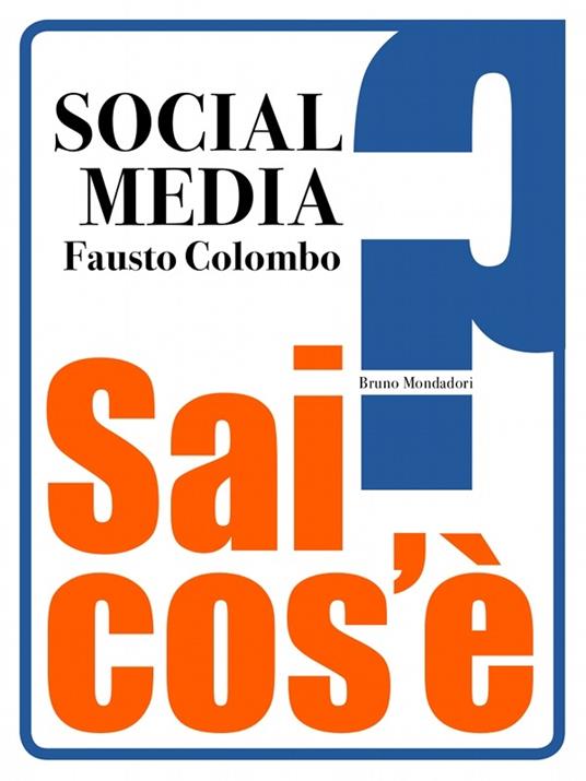 Social media - Fausto Colombo - ebook