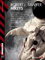 Mickeys