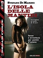 L' isola delle mantidi. Dream force