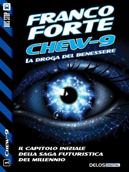 Chew-9 - Franco Forte - ebook