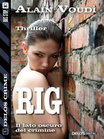 Rig - Alain Voudì - ebook