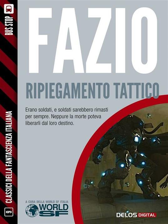 Ripiegamento tattico - Antonino Fazio - ebook