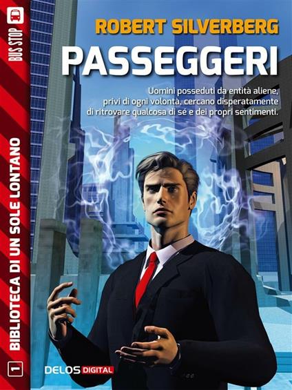 Passeggeri - Robert Silverberg - ebook