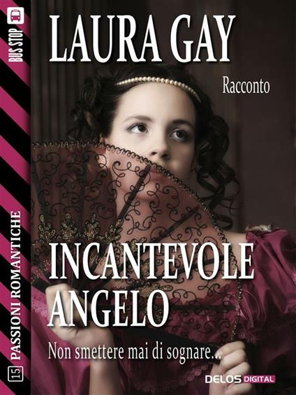 Incantevole angelo - Laura Gay - ebook