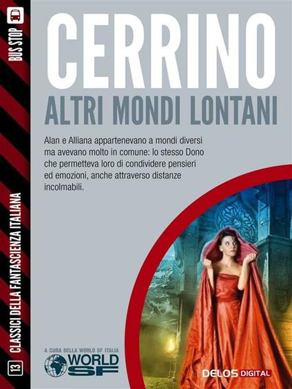 Altri mondi lontani - Mariangela Cerrino - ebook