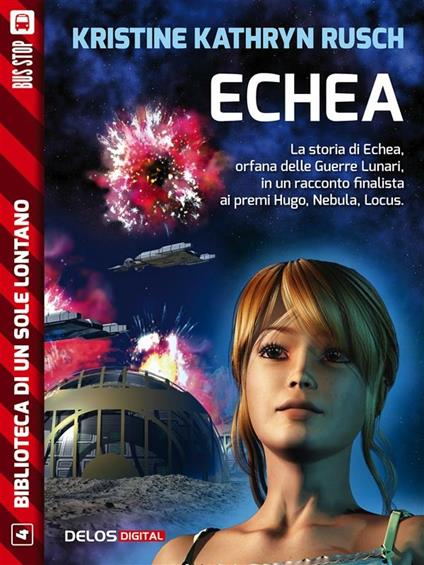 Echea - Kristine Kathryn Rusch - ebook