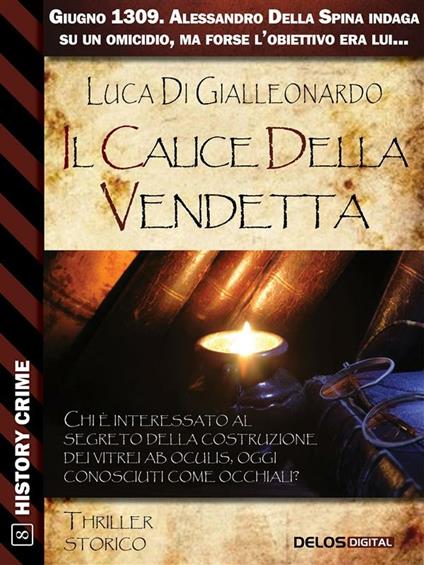 Il calice della vendetta - Luca Di Gialleonardo - ebook