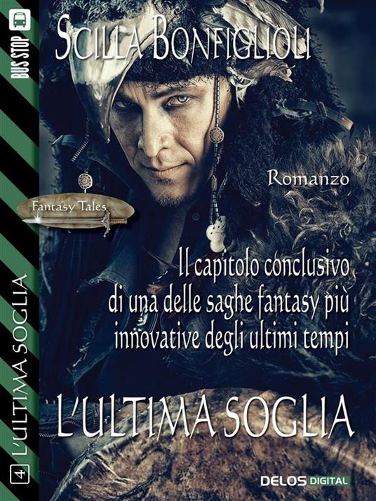 L' ultima soglia - Scilla Bonfiglioli - ebook
