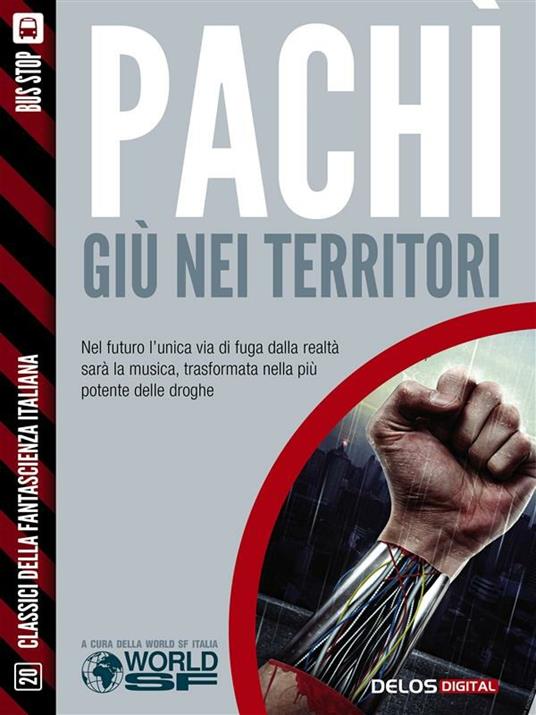 Giù nei territori - Luigi Pachì - ebook