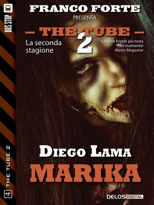 Marika. The tube 2 - Diego Lama - ebook