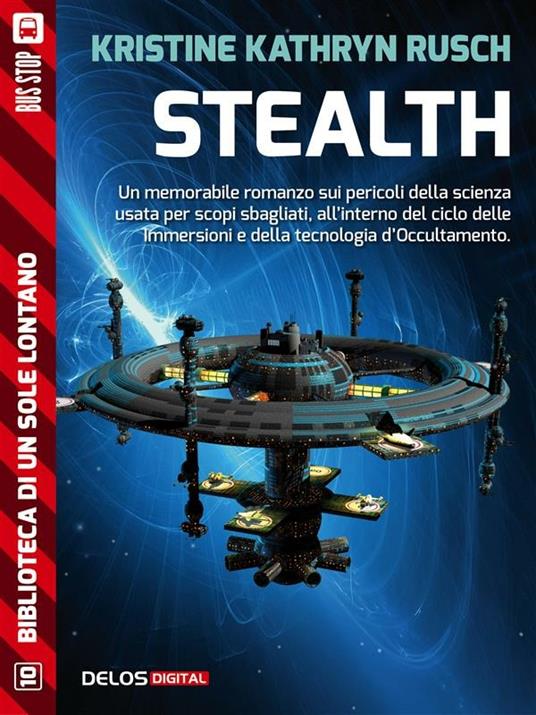Stealth - Kristine Kathryn Rusch - ebook