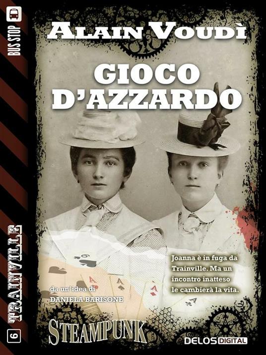 Gioco d'azzardo - Alain Voudì - ebook