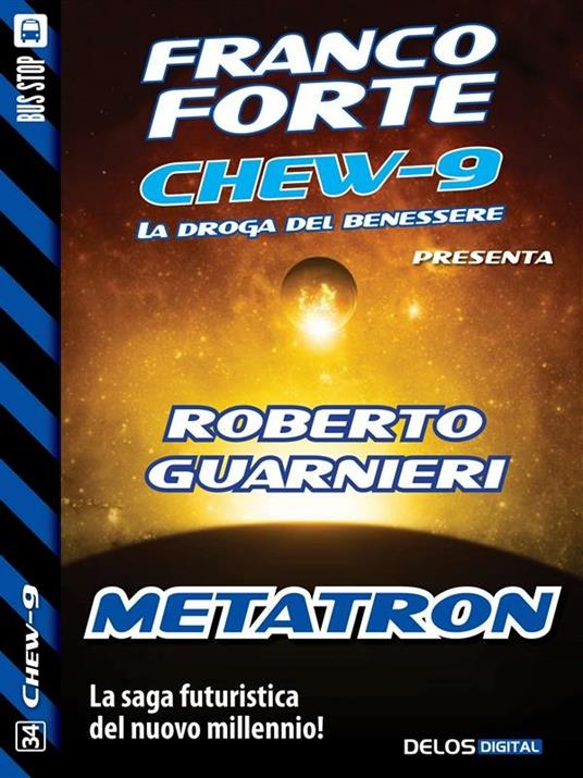 Metatron. Chew-9 - Roberto Guarnieri - ebook