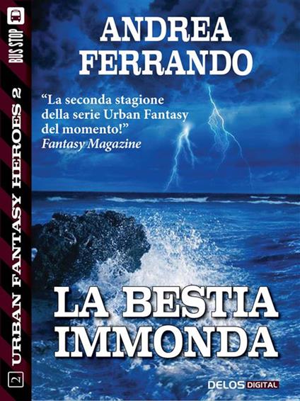 La bestia immonda - Andrea Ferrando - ebook