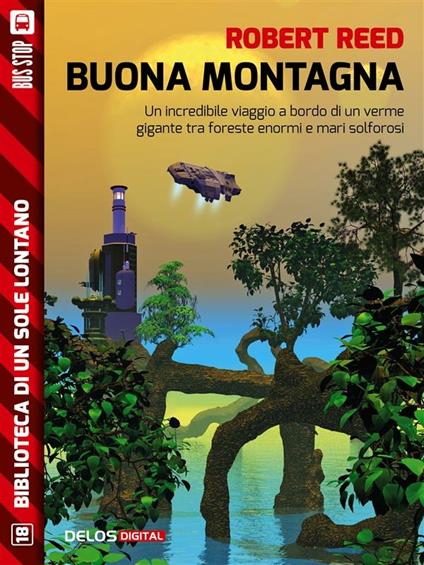 Buona montagna - Robert Reed - ebook