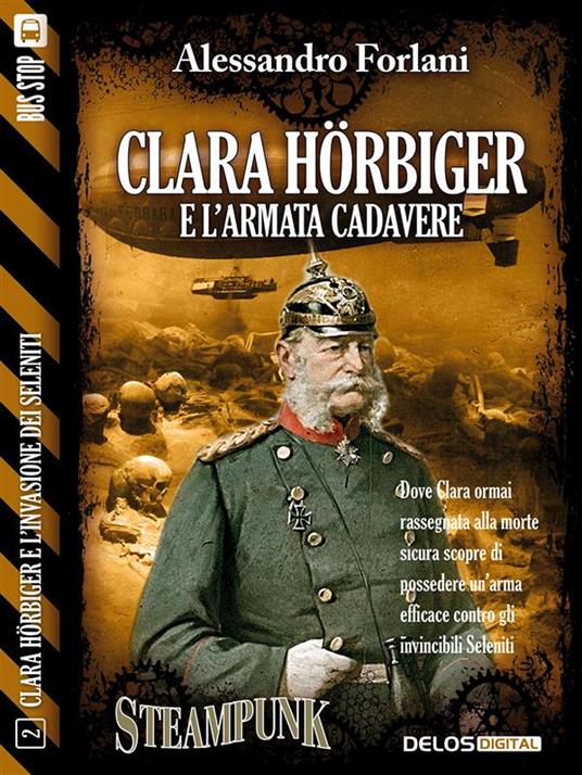 Clara Hörbiger e l'armata cadavere - Alessandro Forlani - ebook