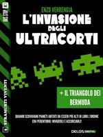 L'invasione degli ultracorti-Il triangolo dei bermuda