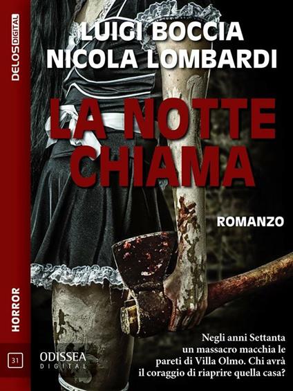 La notte chiama - Luigi Boccia,Nicola Lombardi - ebook